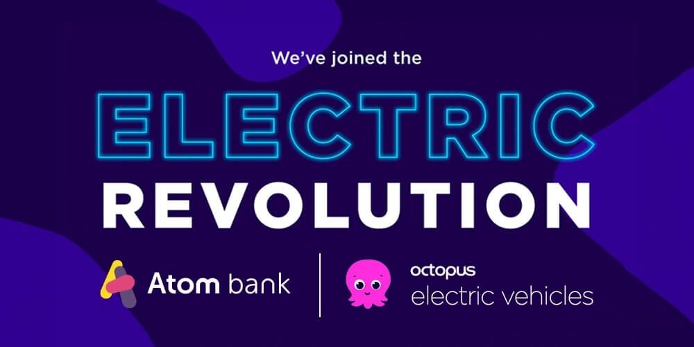 Atom bank and Octopus Electric Vehicles announcement image