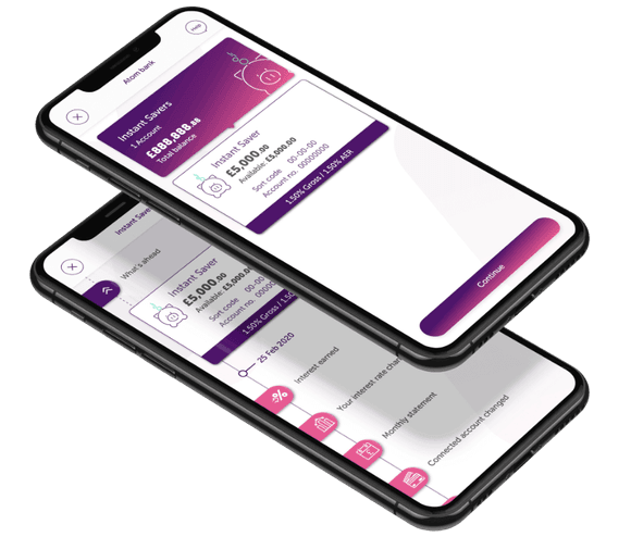 Two phones layered on top of eachother displaying the Atom bank Instant saver page in the app