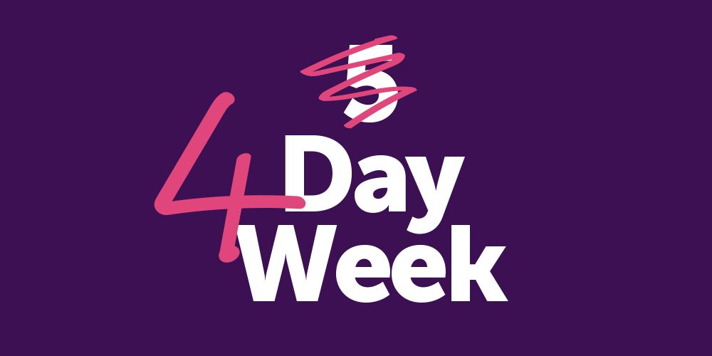 A graphic logo with the text 5 day week being altered by crossing out the 5 and being replaced with a 4